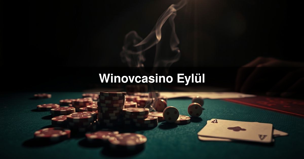 Winovcasino Eylül