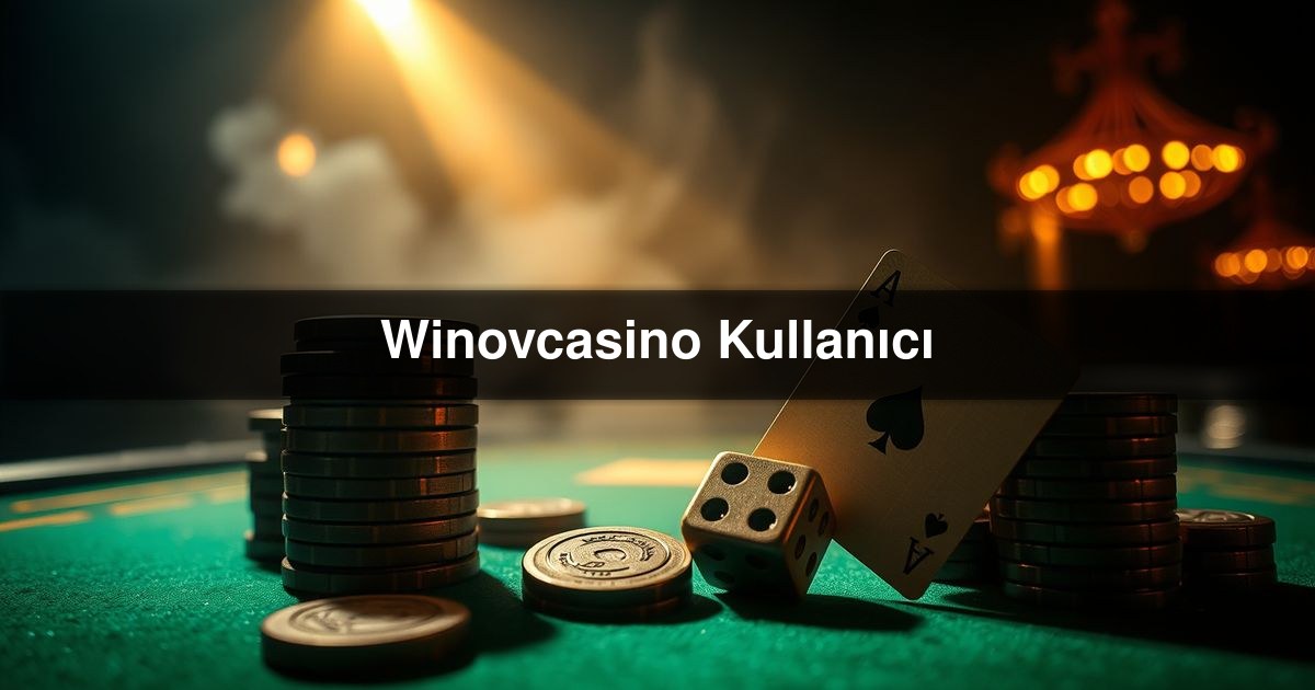 Winovcasino Kullanıcı