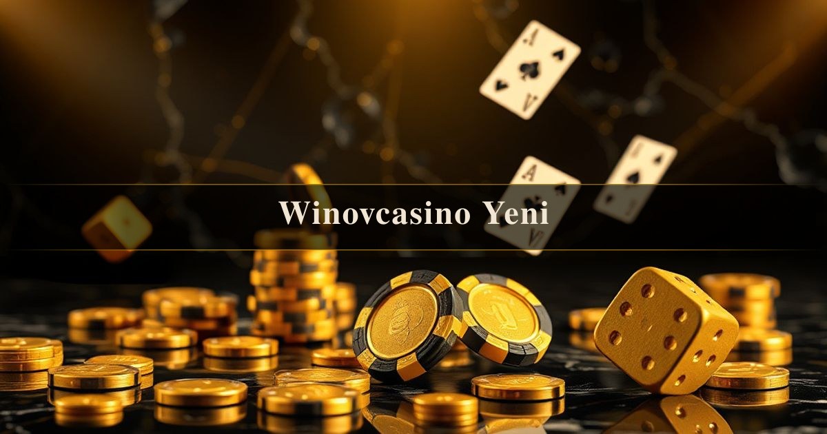 Winovcasino Yeni